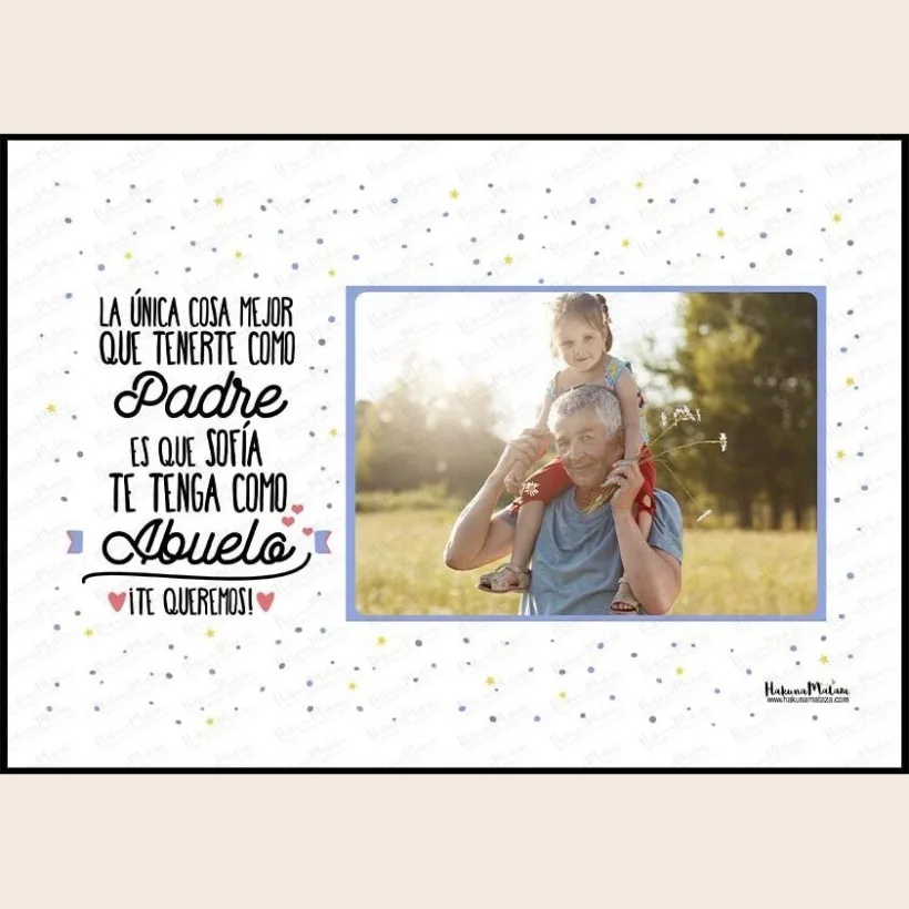 Lámina con foto - La única cosa mejor de tenerte como padre | Hakuna Mataza 2
