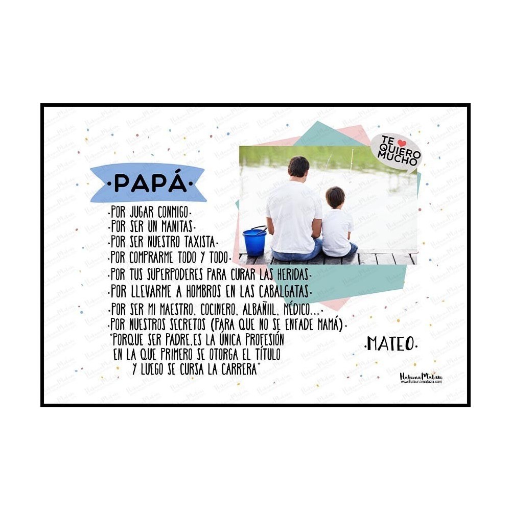 Lámina personalizada con foto - Papá te quiero porque