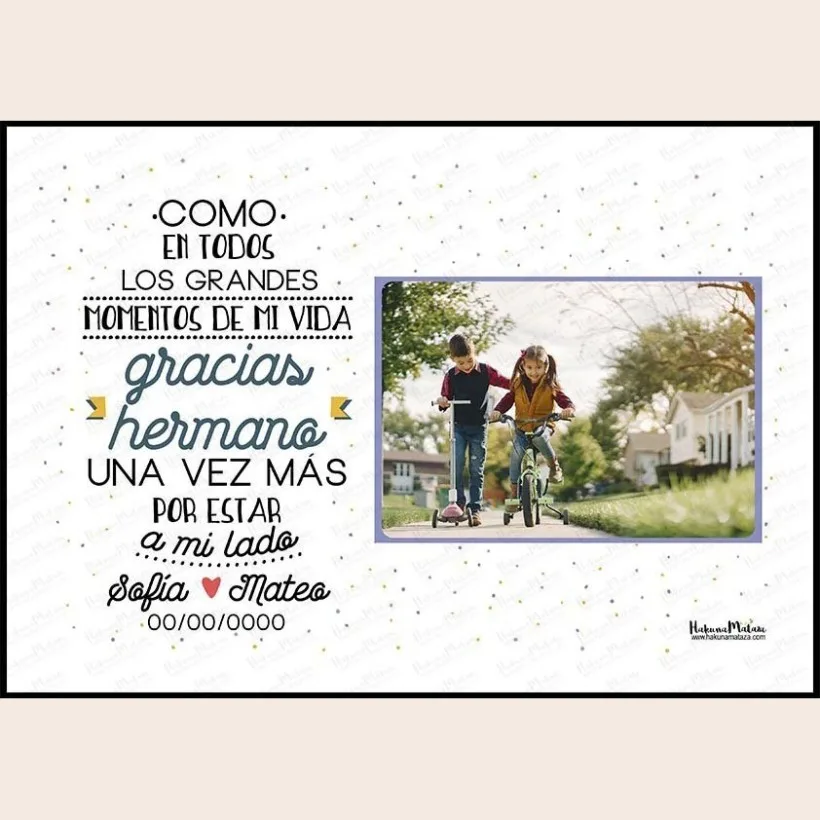 Lámina personalizada con foto - Gracias hermano | Hakuna Mataza 2