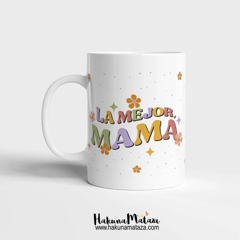 Taza personalizada - La mejor mamá | Hakuna Mataza