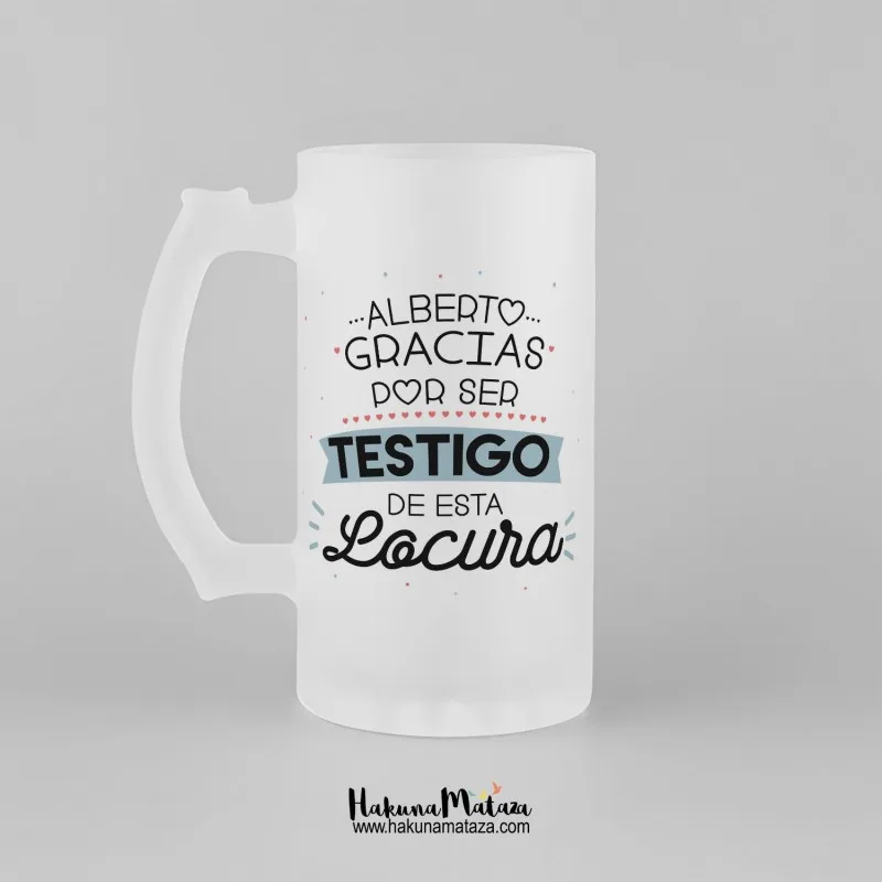 Jarra de cristal personalizada - Testigo de esta locura | Hakuna Mataza