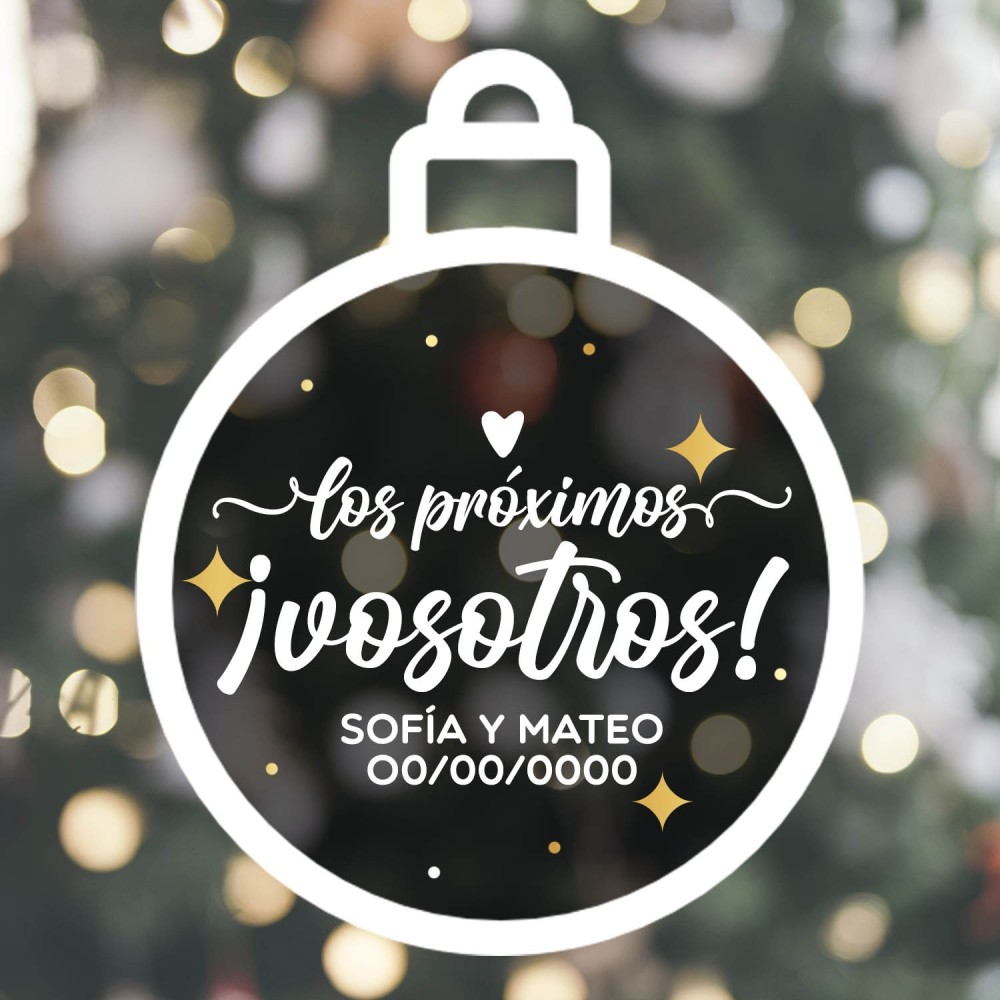 Bola de Navidad personalizada - Los próximos ¡vosotros!