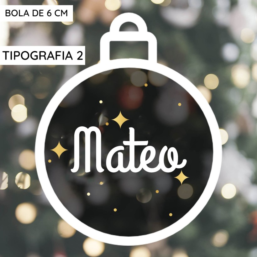 Bola de Navidad PEQUEÑA 6cm - Nombre Bola de Navidad PEQUEÑA 6cm - Nombre