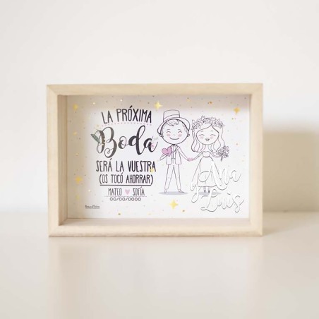 Hucha de madera personalizada - La próxima boda será la vuestra