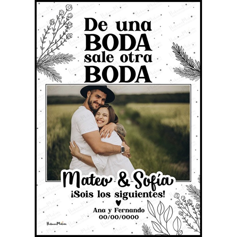 Diseño completo de la lámina personalizada con foto De una boda sale otra boda