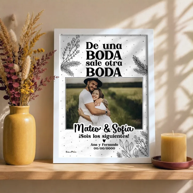 Lámina personalizada con foto - De una boda sale otra boda | Hakuna Mataza