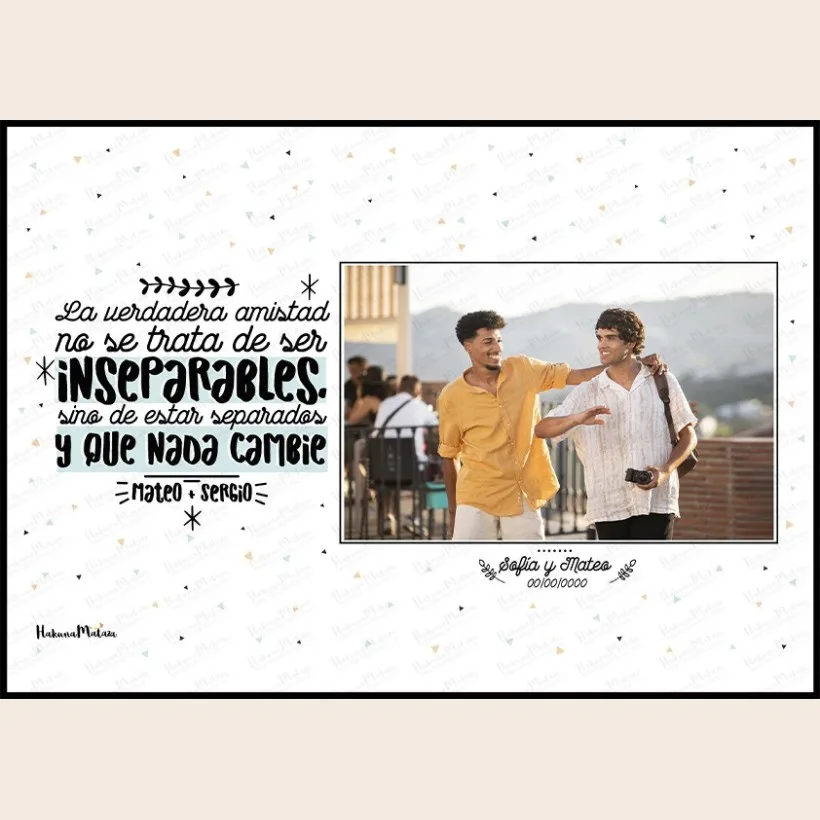 Lámina personalizada con foto - La verdadera amistad no se trata de ser inseparables 2