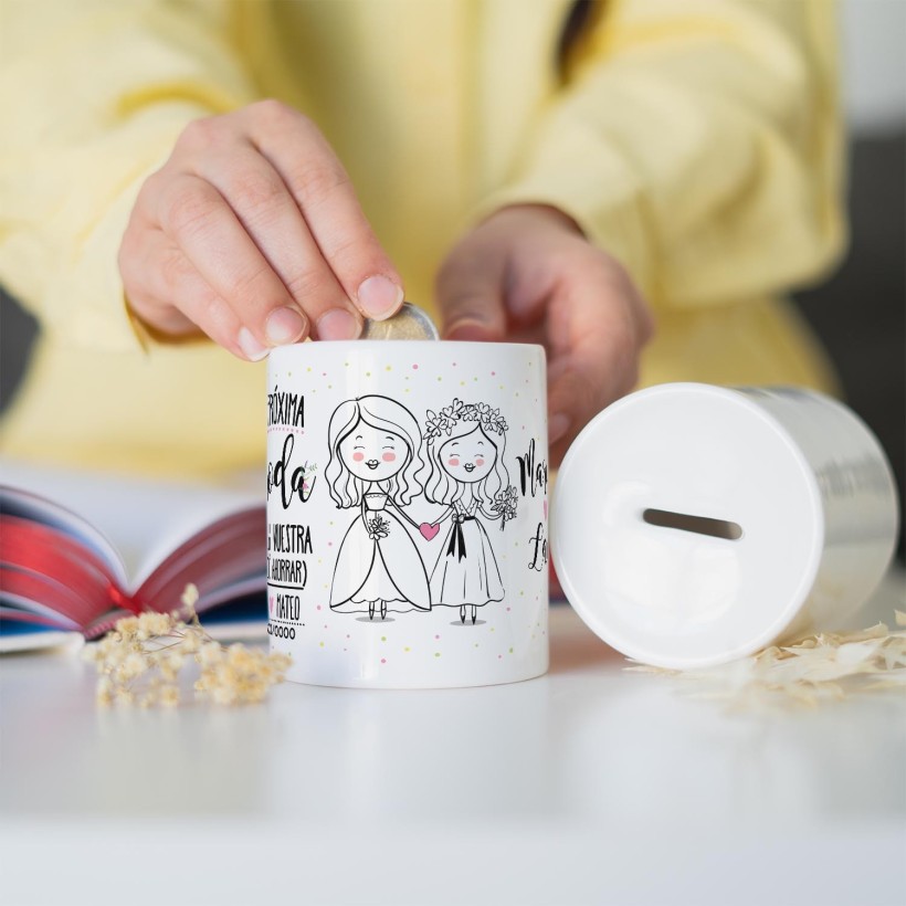 Hucha personalizada - La próxima boda será la vuestra (mujer+mujer) Hucha personalizada - La próxima boda será la vuestra (mujer+mujer)