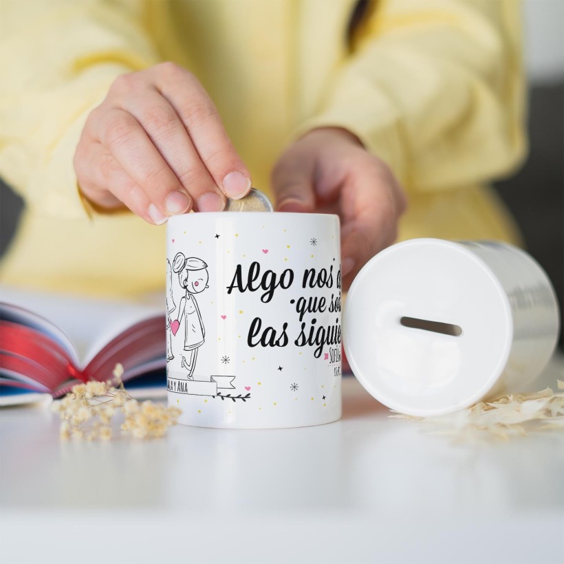 Hucha personalizada - Algo nos dice (mujer+mujer)