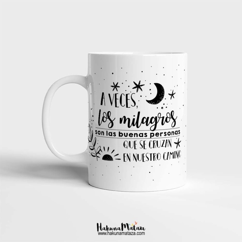 Taza - Los milagros son las buenas personas