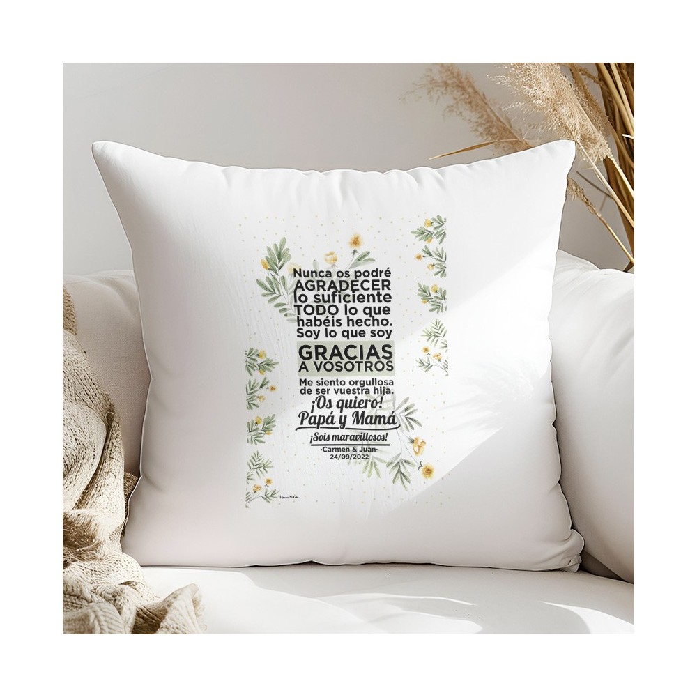 Cojín personalizado - Gracias a vosotros Papá y Mamá