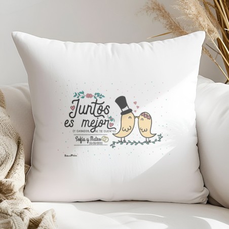 Cojín - Juntos es mejor y casados ni te cuento