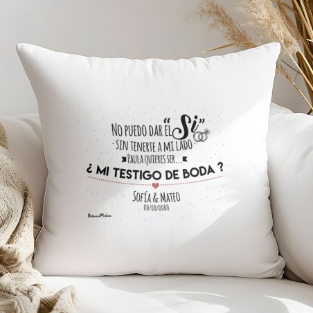 Cojín personalizado - No puedo dar el si, quieres ser Cojín personalizado - No puedo dar el si, quieres ser