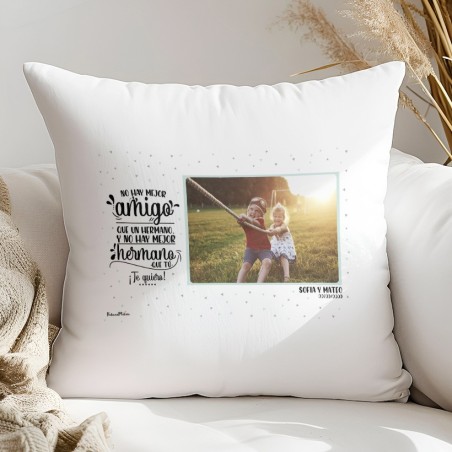 Cojín con foto - No hay mejor amigo/a que un hermano/a