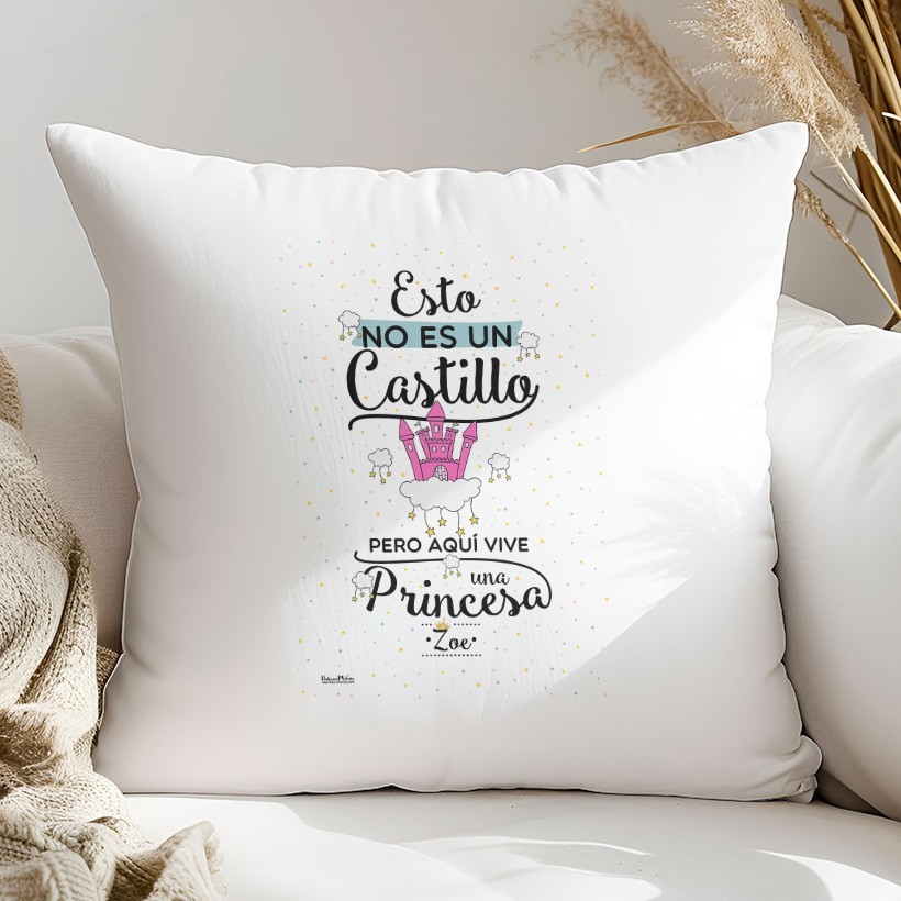 Cojín - Aquí vive una princesa
