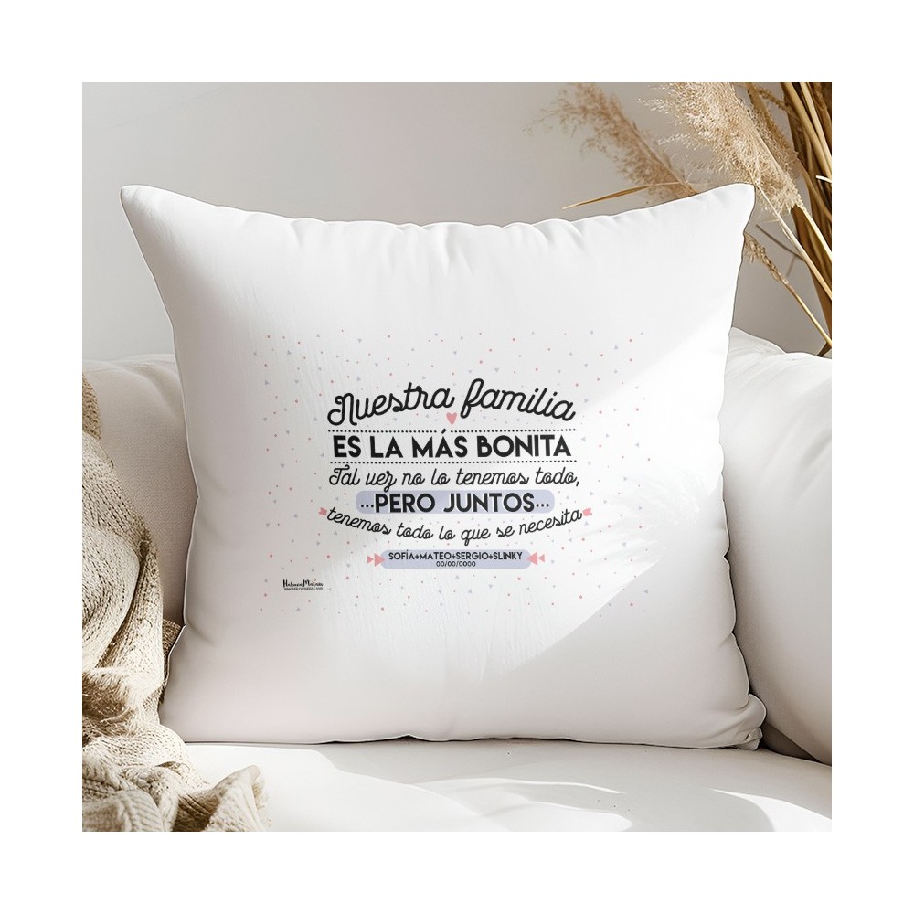 Cojín - Nuestra familia es la más bonita
