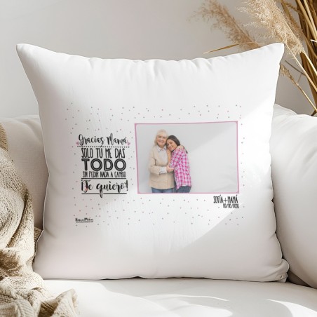 Cojín con foto - Gracias solo tú me das todo