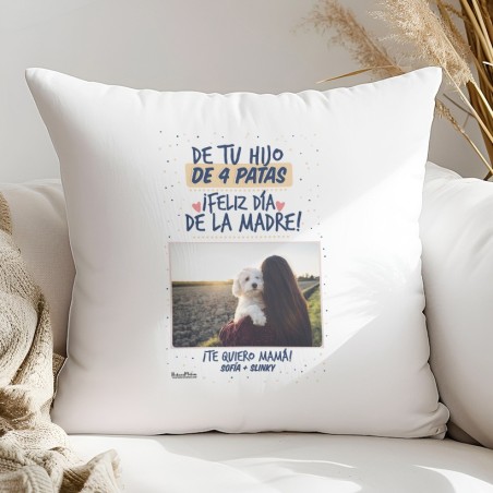 Cojín con foto - De tu hijo de 4 patas (Día de la Madre)