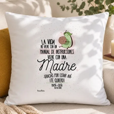 Cojín - La vida no viene con un manual - Madre | Hakuna Mataza