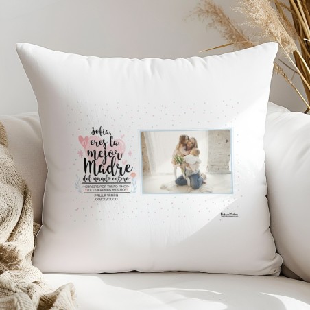 Cojín con foto - Eres la mejor madre del mundo entero