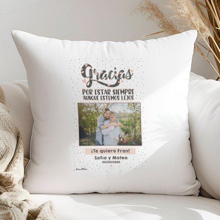 Cojín con foto - Gracias por estar siempre