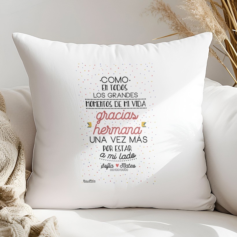 Cojín personalizado - Como en todos los momentos de mi vida