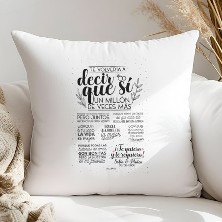 Cojín - Te volvería a decir que sí un millón de veces más