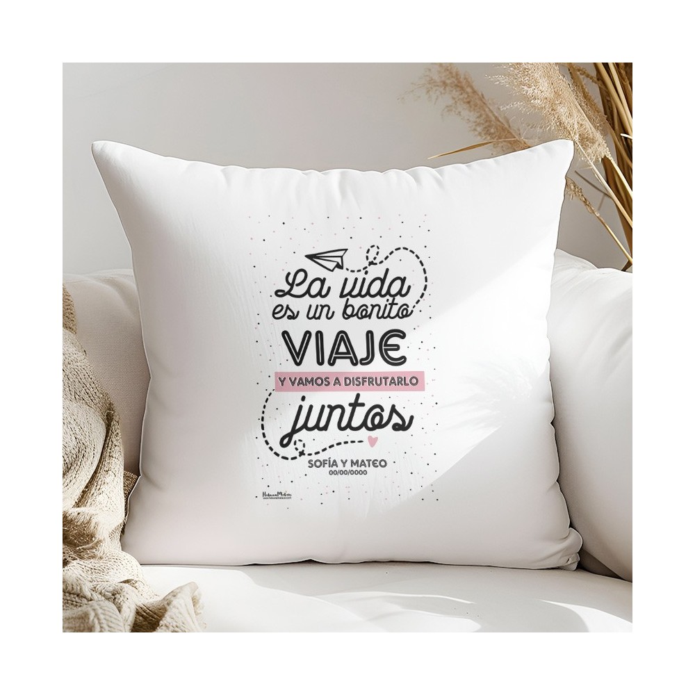 Cojín - La vida es un bonito viaje