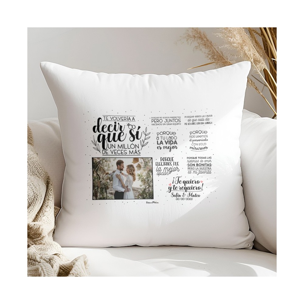 Cojín con foto - Te volvería a decir que sí