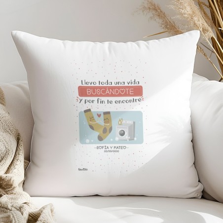 Cojín - Llevo toda una vida buscándote