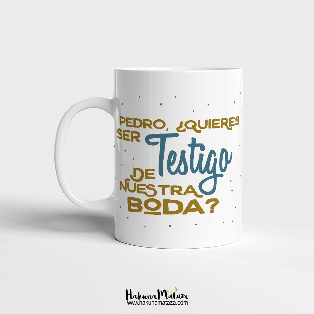 Taza personalizada - ¿Quieres ser testigo de nuestra boda?