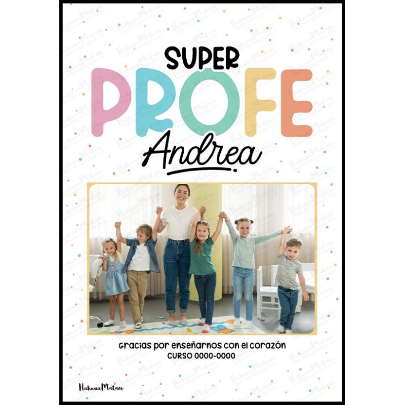 lámina personalizada para profe con foto del grupo súper profe