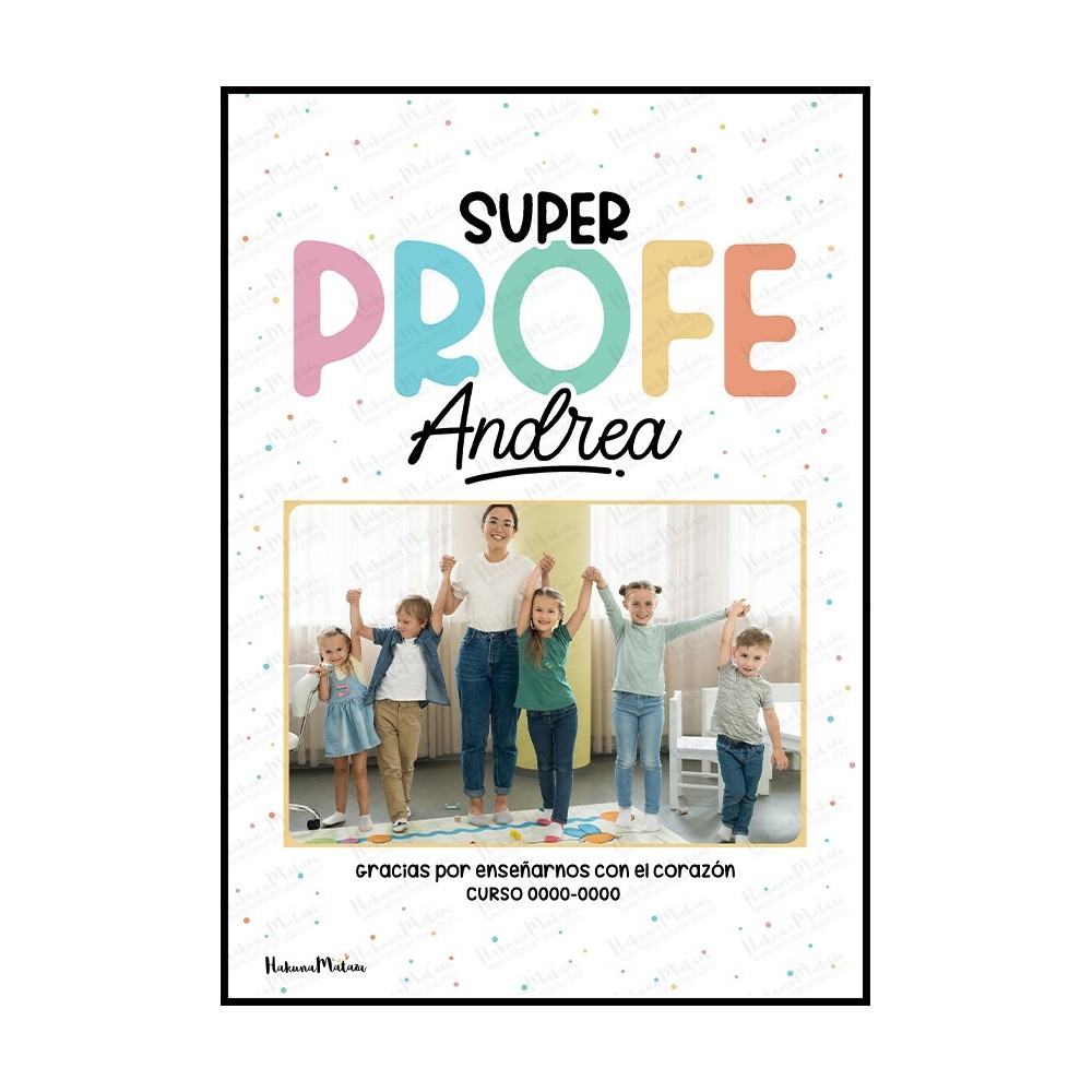 lámina personalizada para profe con foto del grupo súper profe