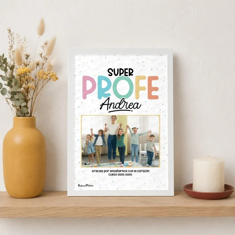 Lámina personalizada con foto para profe – Súper profe | Hakuna Mataza