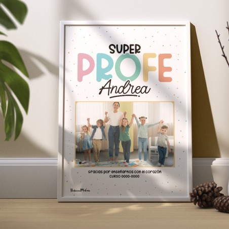 Lámina personalizada con foto - Súper profe Lámina personalizada con foto - Súper profe