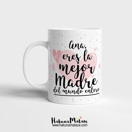 Taza personalizada - Eres lo mejor del mundo entero Taza personalizada - Eres lo mejor del mundo entero