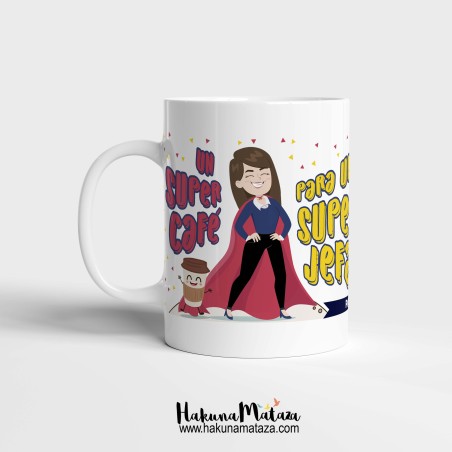 Taza personalizada - Un súper café para un super jefe/a