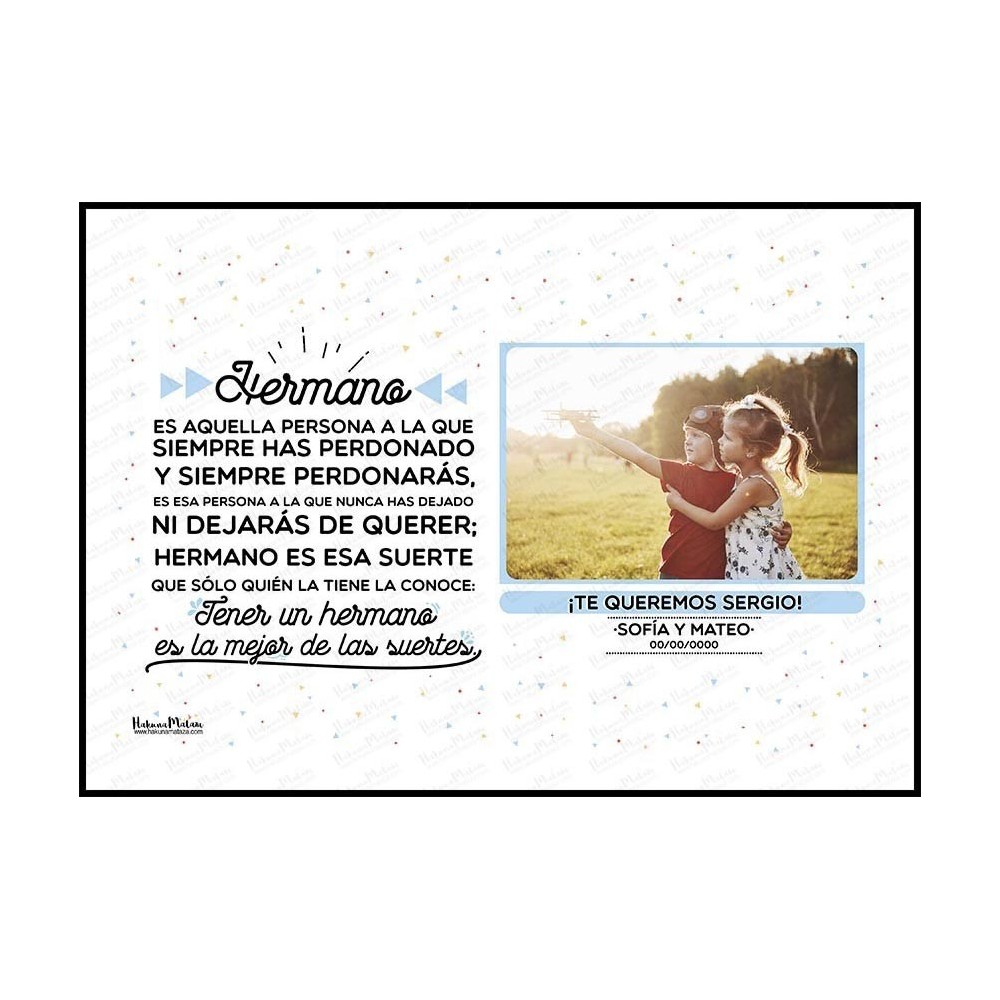 Lámina personalizada con foto - Tenerte es la...