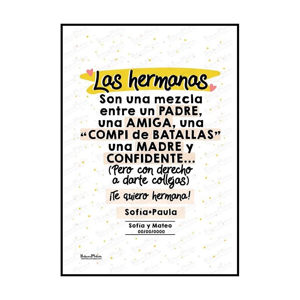 Lámina personalizada - Los hermanos / hermanas son una mezcla entre