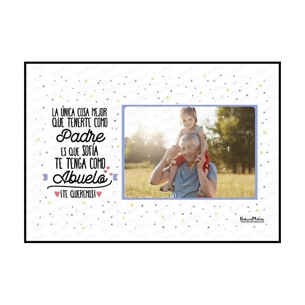 Lámina personalizada con foto - La única cosa...