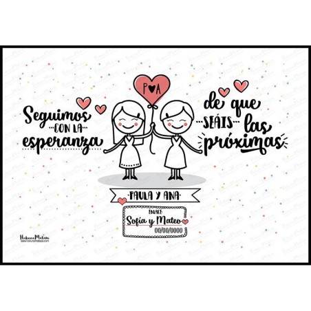 Lámina personalizada - Seguimos con la esperanza de que seáis los próximos