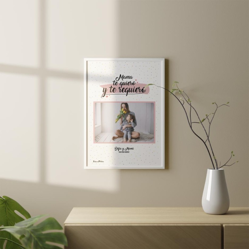 Diseño completo de la lámina personalizada con foto "Mamá te quiero y te requiero". 2