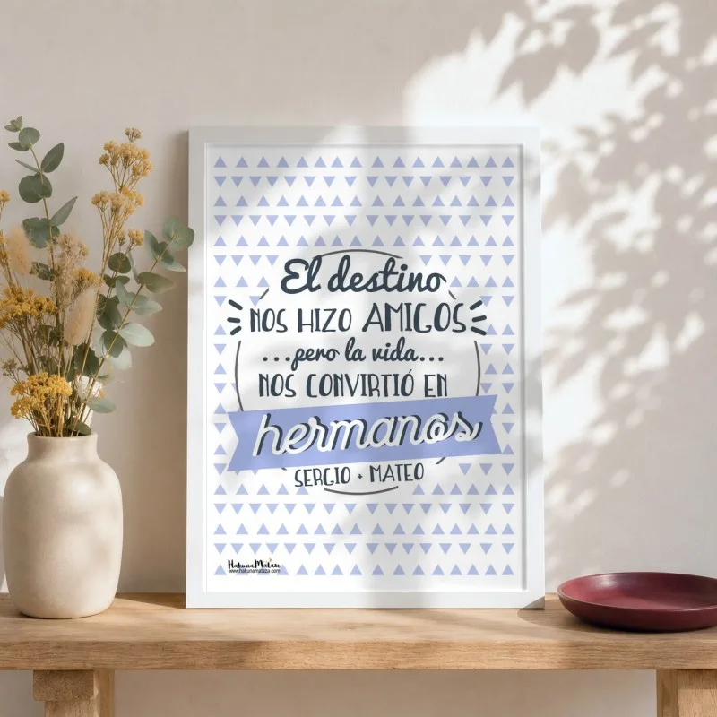 Lámina personalizada - El destino nos hizo amigos