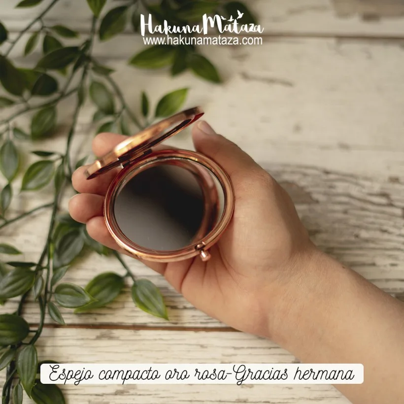 Espejo compacto oro rosa - Gracias hermana, mamá... | Hakuna Mataza 2