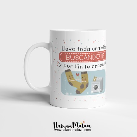 Taza personalizada - Llevo toda una vida buscándote