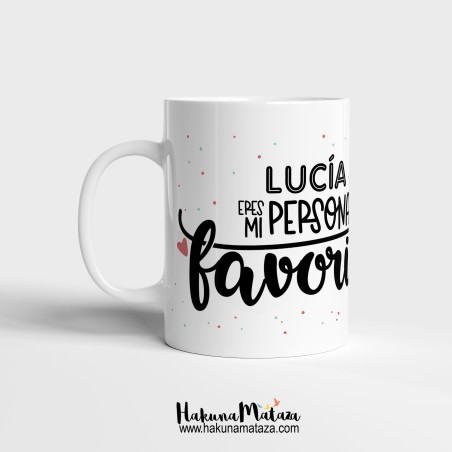 Taza personalizada - Eres mi persona favorita