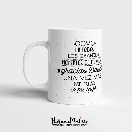 Taza personalizada - Gracias por estar a mi lado