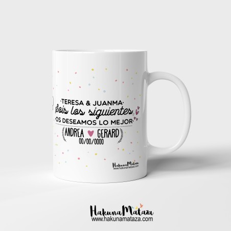 Taza - Sois los siguientes os deseamos lo mejor