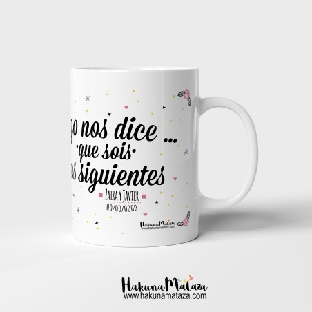 Taza personalizada - Algo nos dice que sois los siguientes (pareja) Taza personalizada - Algo nos dice que sois los siguientes (pareja)