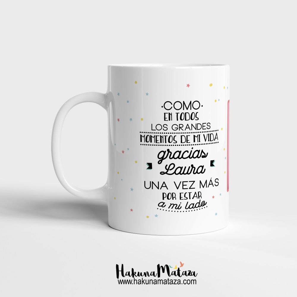 Taza con foto - Gracias por estar a mi lado